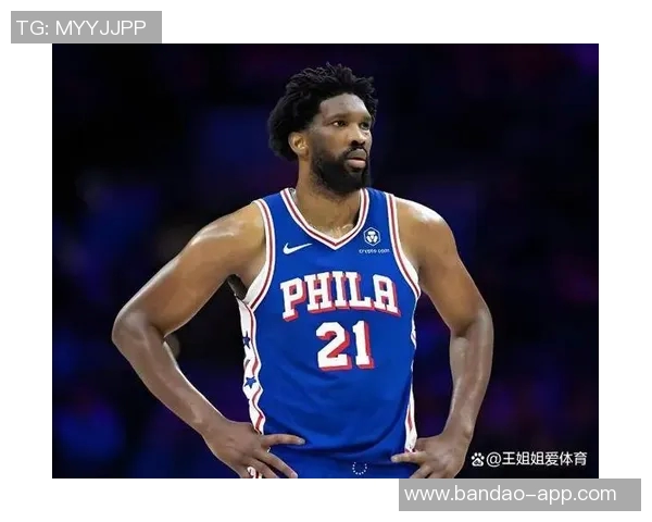 恩比德被罚五万不满裁判判罚称其动作不雅引发热议