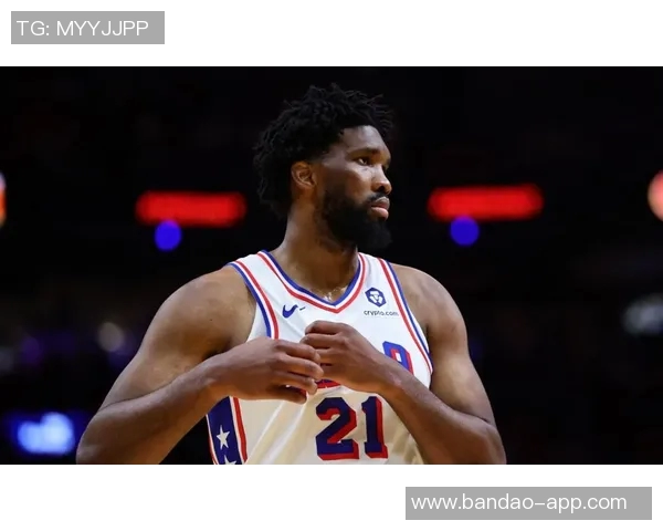 恩比德伤病管理计划休息明日缺阵未发现新问题